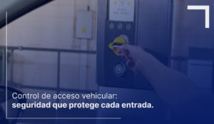 Banner control de acceso vehicular