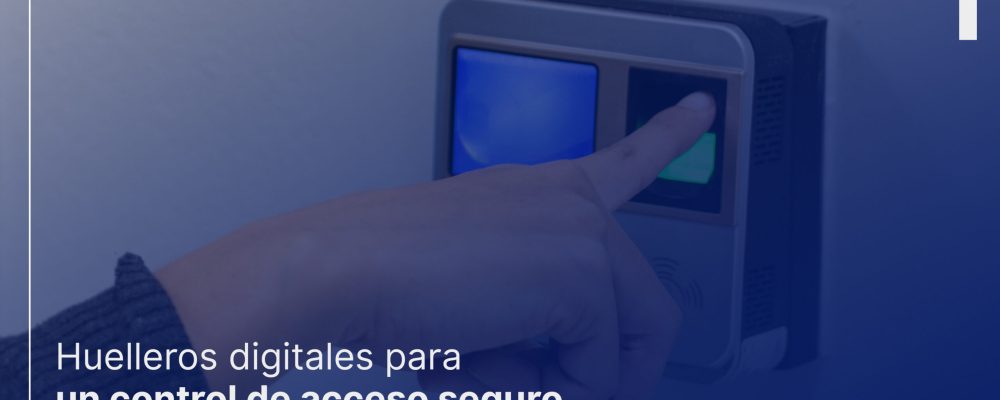 Banner huelleros digitales